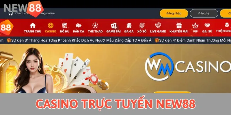 Casino trực tuyến new88